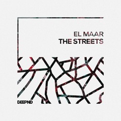 El Maar - The Streets