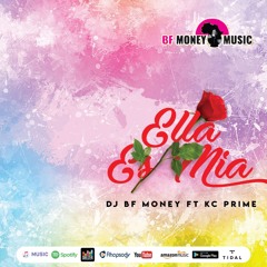 DJ BF MONEY FT KC Prime :: Ella Es Mia (BF Money Music )