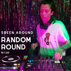 Sbeen Around | Random Round
