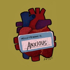 anxious heart