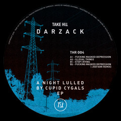 Darzack - Fucking Masked Depression (Take Hit Records)