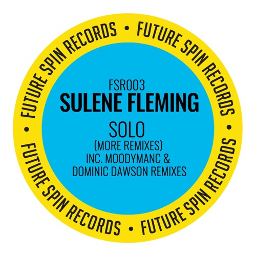 Moodymanc Remix of (SOLO) By Sulene Fleming-Preview