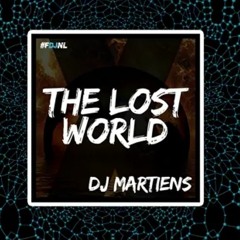 DJ Martiens - The Lost World