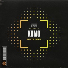 KUMO - SHOTS FIRED [FREE DOWNLOAD]