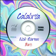 Nick Siarom & BARC - Calabria