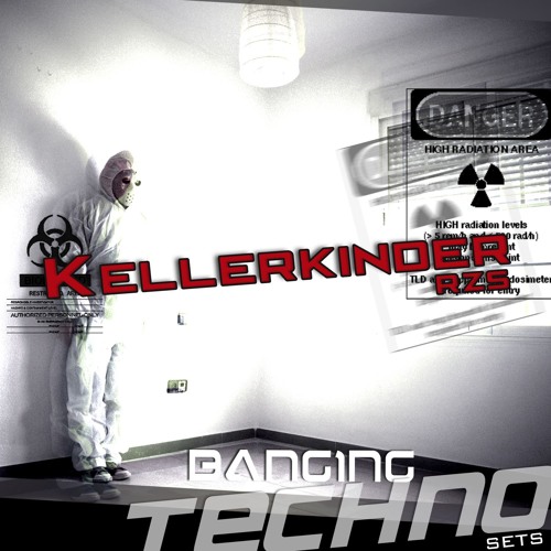Kellerkinder RZS @ Banging Techno sets 236