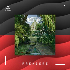 Premiere | Landikhan - Earth Chronicles [LNDKHN]