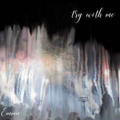 try with me