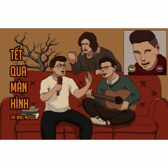 Tết Qua Màn Hình