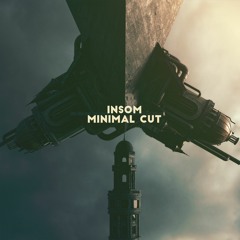 Insom - Minimal Cut [Free Download]