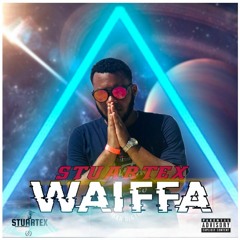 StuarteX - Waiffa