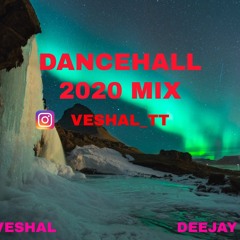 Trinidad DanceHall Mix 2020 By DeeJay Veshal