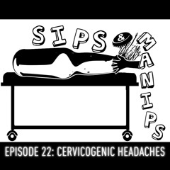 Episode 22- Cervicogenic Headaches