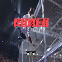 POWER (DIRTY) PROD. KRXXK