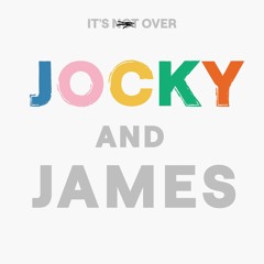 Jocky And James - It's Not Over (demo)