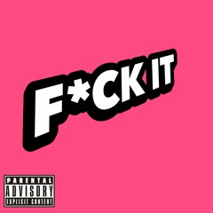 F*ck It_Master.wav