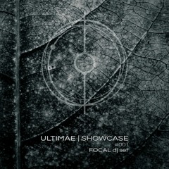FOCAL dj set - Ultimae | Showcase #001