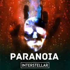 Interstellar - Paranoia (radio Mix)