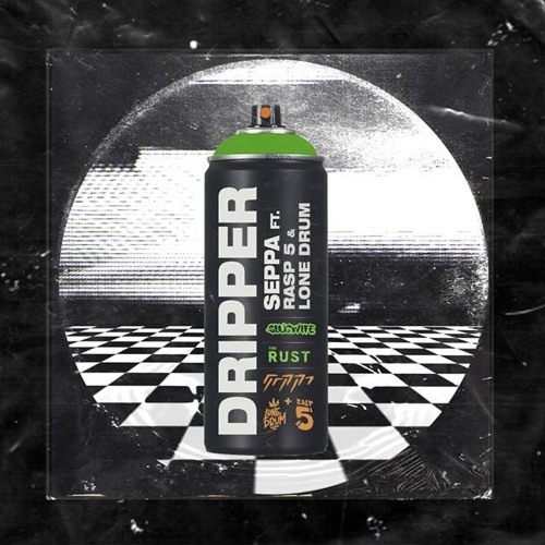 Seppa - Dripper ft. Rasp-5 & Lone Drum