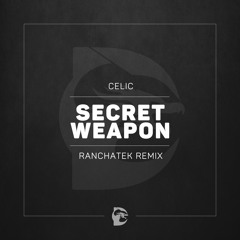 Celic - Secret Weapon [Drask]