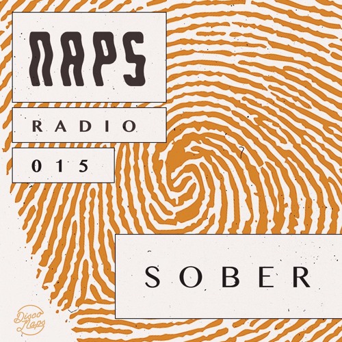 Naps Radio 015: DJ Sober