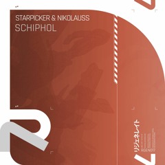 Starpicker & Nikolauss - Schiphol [Radio Edit]