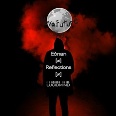 Eònan - Reflections [NOVABD0011 | Exclusive Download]