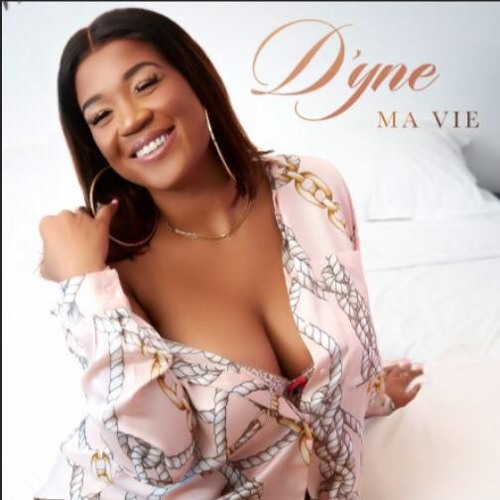 D'yne - Ma Vie