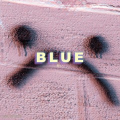Blue (Prod By Krv.ks)