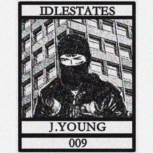 IDLESTATES009 - J.Young