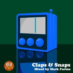 GLA Podcast 040 | Claps & Snaps | Mixed by Mark Farina