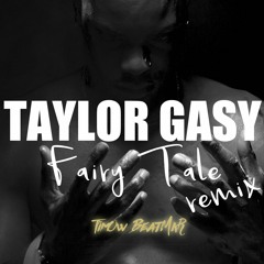 TAYLOR GASY - FAIRY TALE (DARKSIDE REMIX 2020 TimOw-BeatMkR)