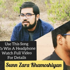 Sunn Zara Khamoshiyan - Latest Original Song - ft. Adarsh Mishra Music