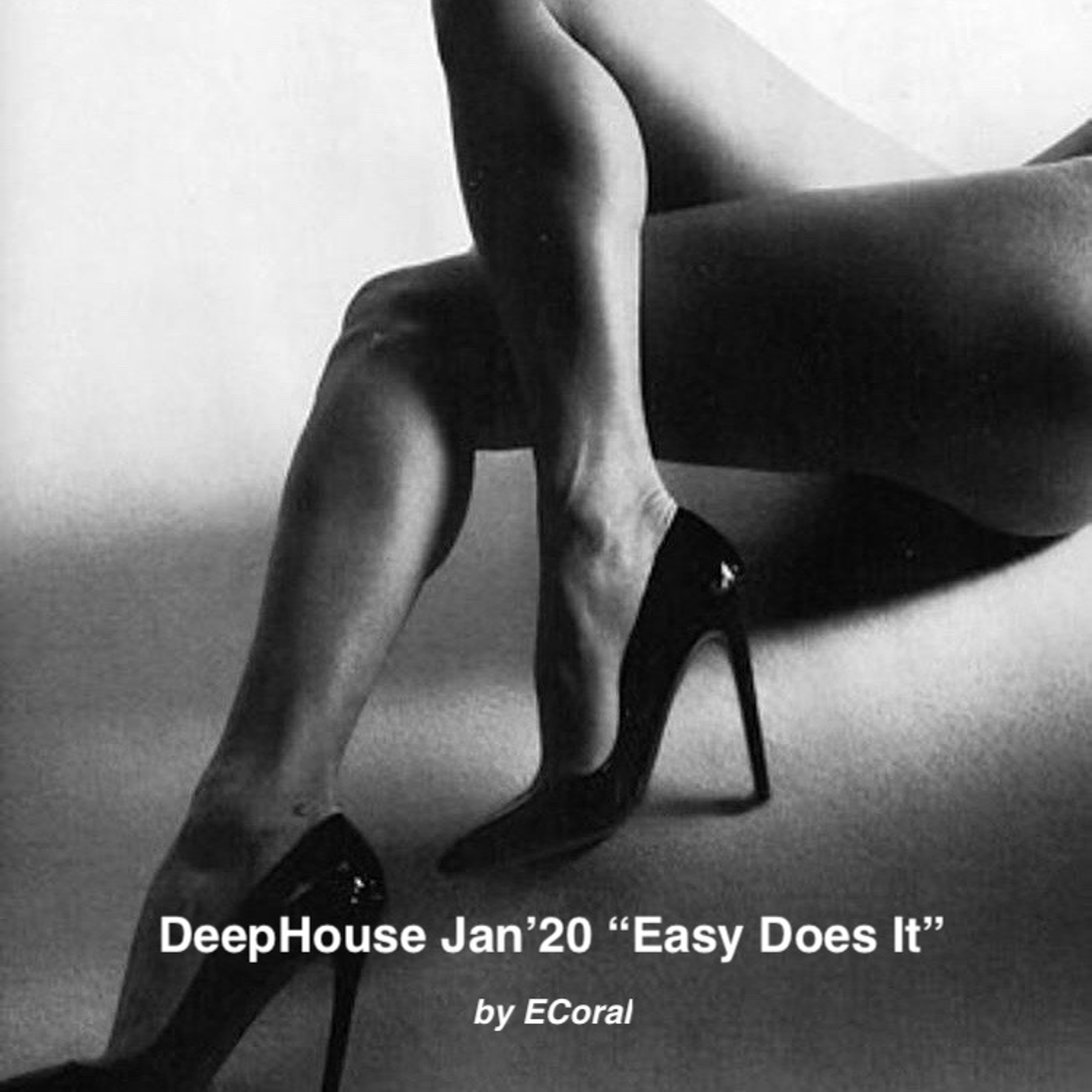 DeepHouse Jan'20 "Easy Does It" episode artwork