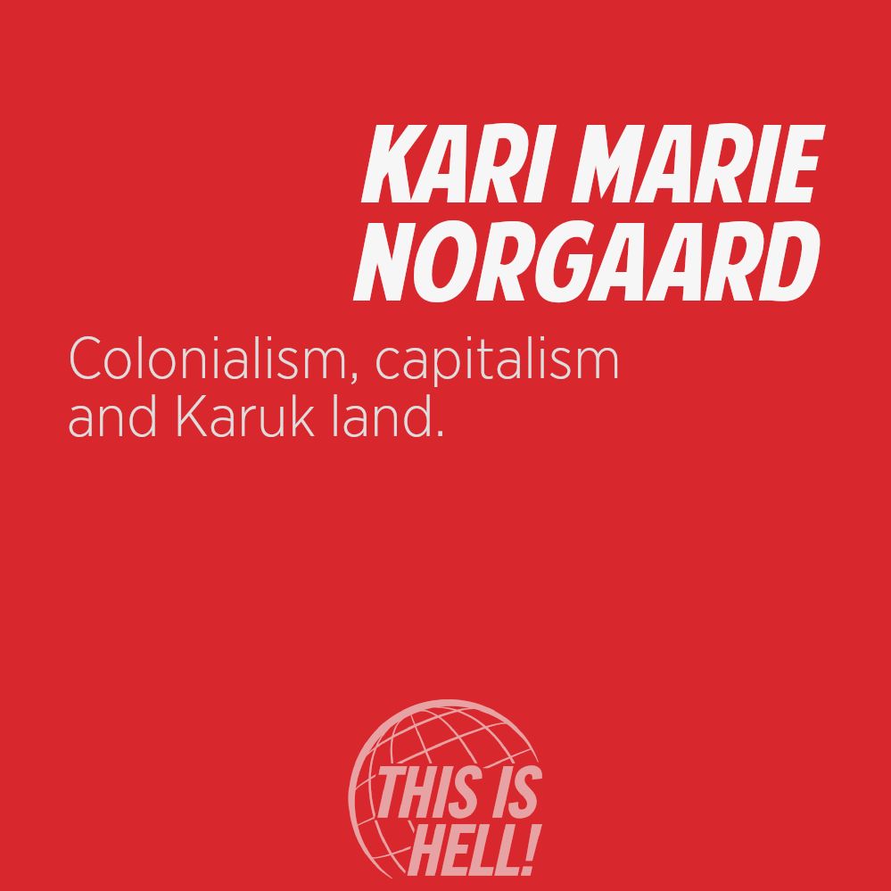 1117: Colonialism, capitalism and Karuk land.
