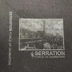 Serration - March Of Lies