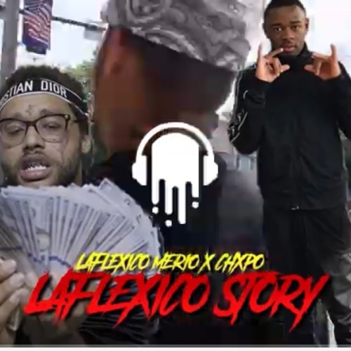 Laflexicomerio X Chxpo- laflexico story