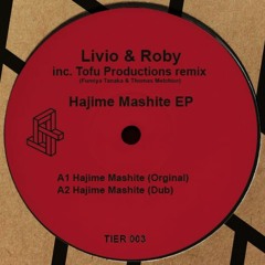 Premiere: B1 - Livio & Roby - Hajime Mashite (ToFu Productions remix) [TIER003]