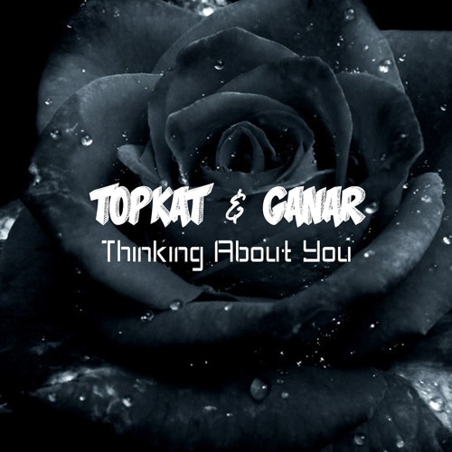 TopKat & Ganar - Thinking About You [Full Preview]