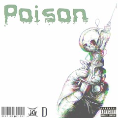 Poison (SektionEight & Joey G ft. D)