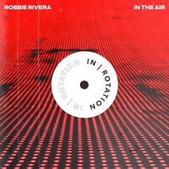 Robbie Rivera - Back And Forth (Remix)