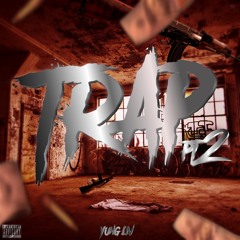 YungLiV - Trap Pt2