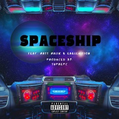 Mistafunkadelic - Spaceships feat. Mass Malik & EagleVision Prod. by Suprepc