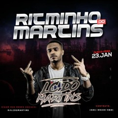 RITMINHO 10+8 MINUTINHOS DO MARTINS 2020 [ DJ LC DO MARTINS]