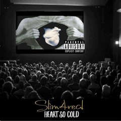 Heart So Cold-Produced By:Othellobeats