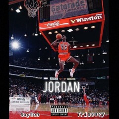Jordan ft. Trissavy (Prod. By Mega Beats)