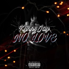 KynngJay - Betrayed