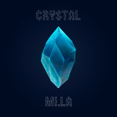 MI.LA - Crystal