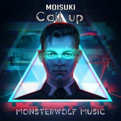 Moisuki - Call Up