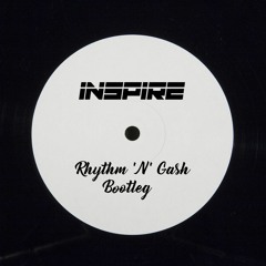 Rebound X - Rhythm N Gash (Inspire Bootleg)(Free Download)